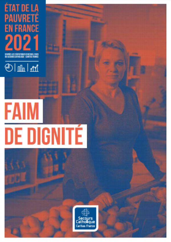 Etat de la pauvreté en France 2021 - Faim de dignité