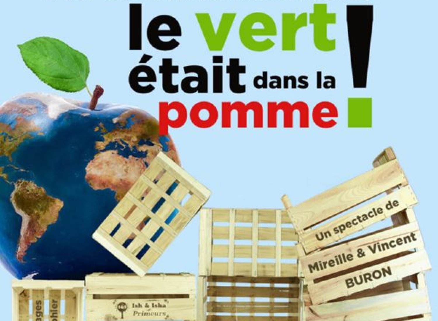 Au commencement... le Vert était dans la pomme !